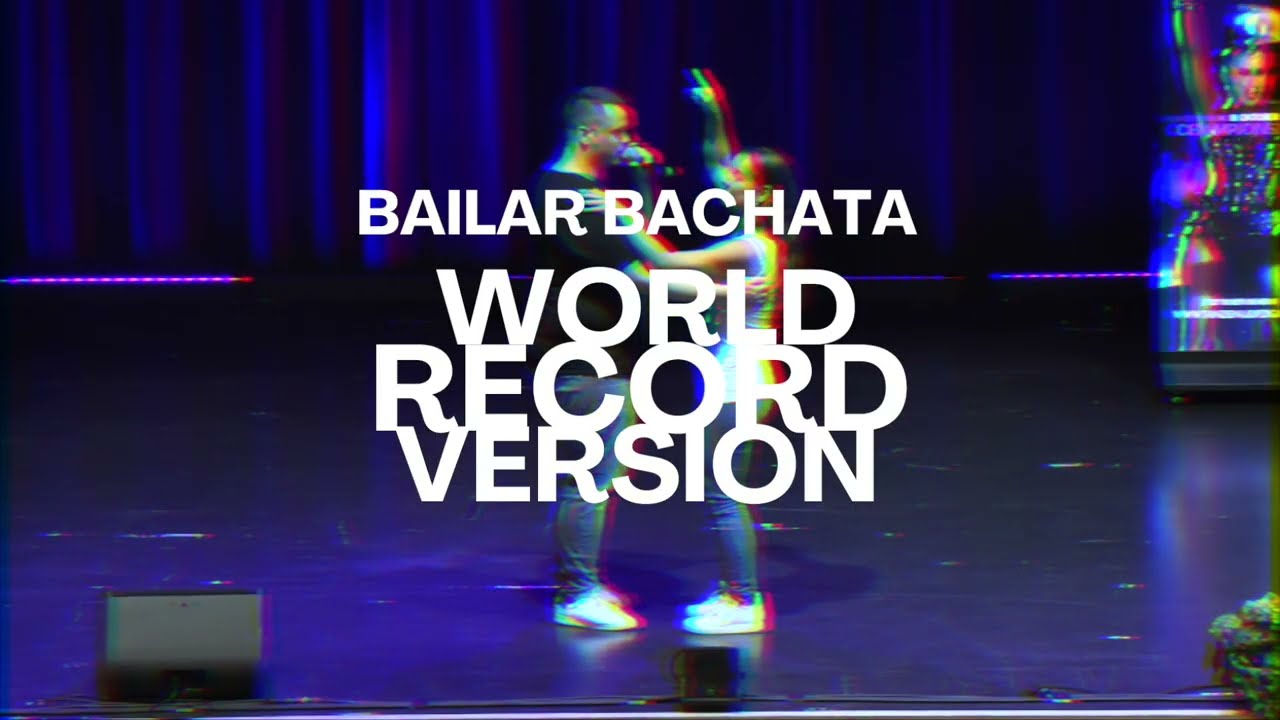 BACHATA WELTREKORD